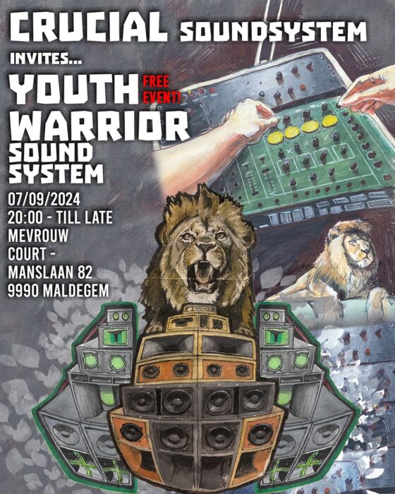 07/09: Crucial Sound System invites Youth Warrior Sound